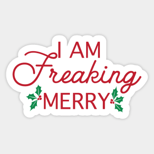 Freaking Merry Sticker